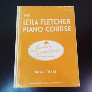 The Leila Fletcher Piano Course Book 3 (1950) Montgomery Music Buffalo NY